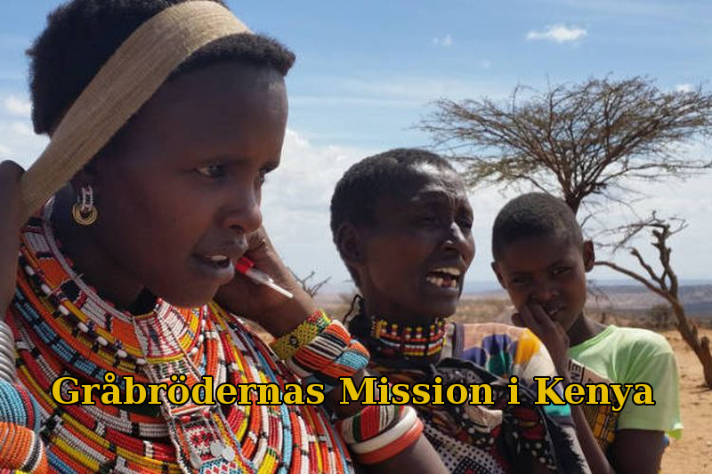 Gråbrödernas mission i Kenya